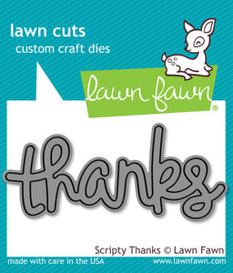 Lawn Fawn "Scripty Thanks" Custom Craft Die