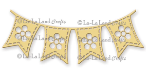 La La Land Crafts "Flower Banner" Die
