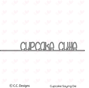 CC Designs "Cupcake Cutie" Metal Die